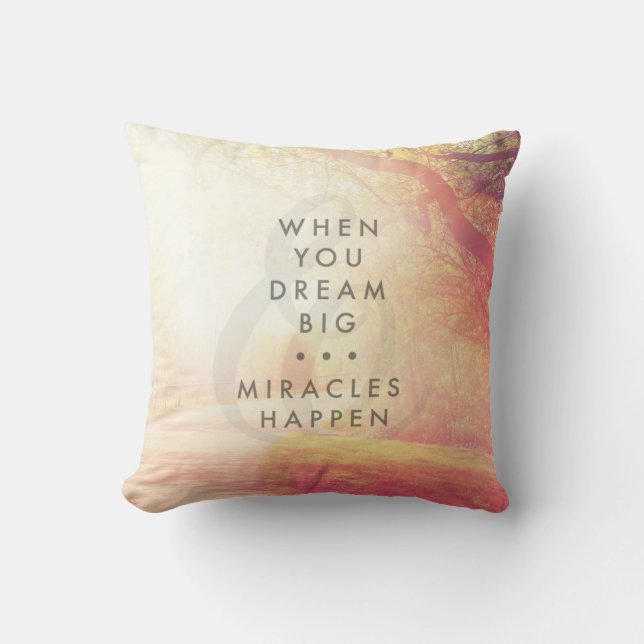 When You Dream Throw Pillow (Front)