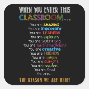 When You Enter This Classroom Back to School Square Sticker