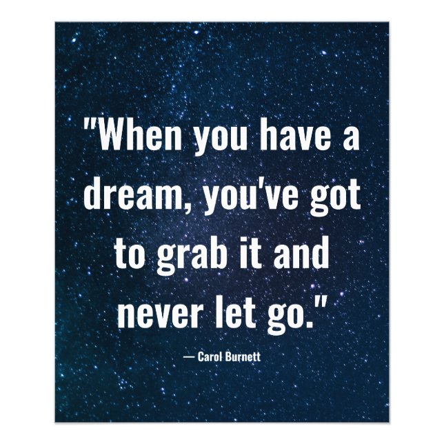 When you have a dream photo print (Front)