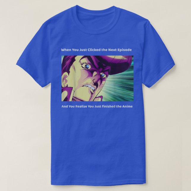 When You Just Clicked the Net Episode  T-Shirt (Design Front)