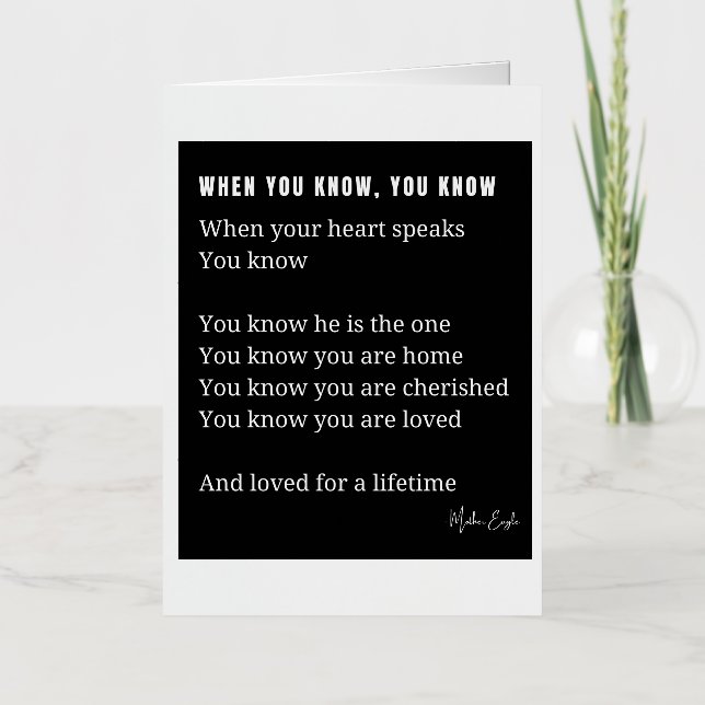 When you know, your heart speaks love poem  foil greeting card (Front)