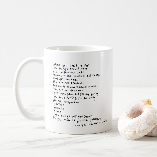 when you start to feel like things should been coffee mug (With Donut)