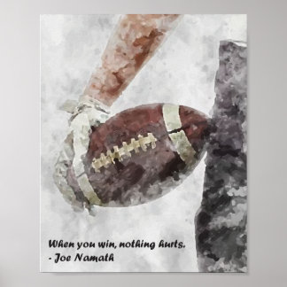 When you win nothing hurts americal football poster