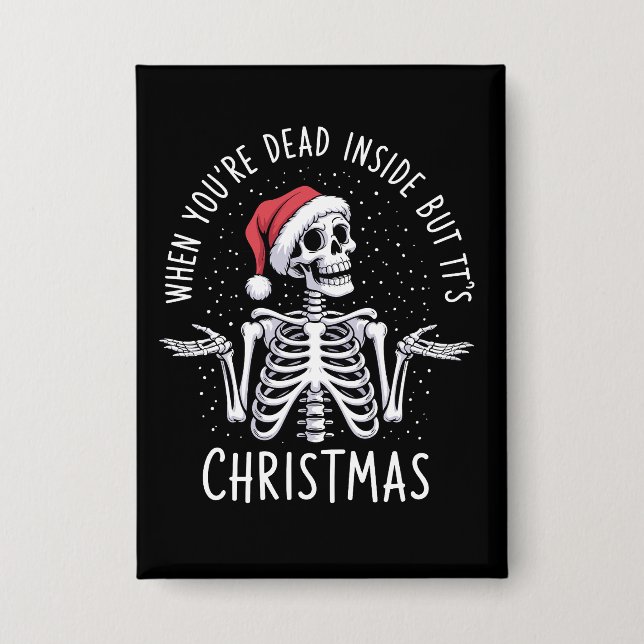 When You're Dead Inside But It's Christmas Season  (Front)