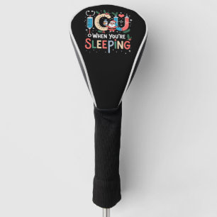 When You're Sleeping Funny ICU Nurse Christmas  Golf Head Cover