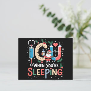When You're Sleeping Funny ICU Nurse Christmas Holiday Postcard