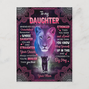 Whenever U Feel Overwhelmed Lion Mom To Daughter  Postcard