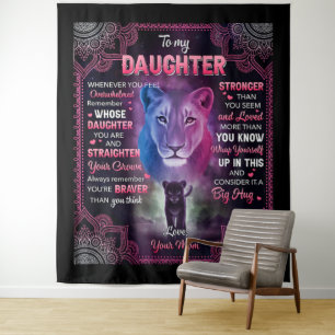 Whenever U Feel Overwhelmed Lion Mom To Daughter Tapestry