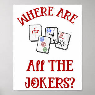 Where Are All The Jokers Funny Mahjong  Poster