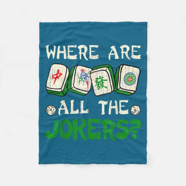 Where Are All The S Funny Chinese Mahjong Lovers  Fleece Blanket (Front)