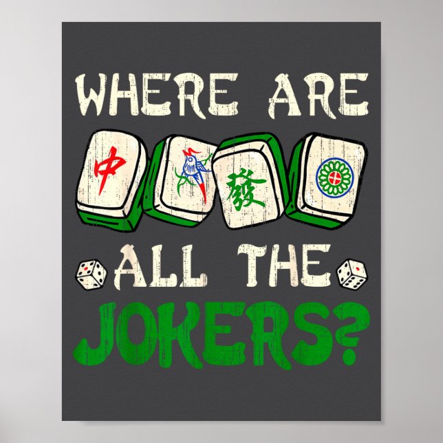 Where Are All The S Funny Chinese Mahjong Lovers  Poster (Front)