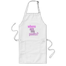 Where Are My Pants? Funny Apron