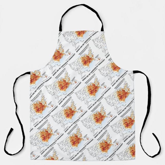 Where Are We Torpedoed By Tornadoes? Apron (Front)