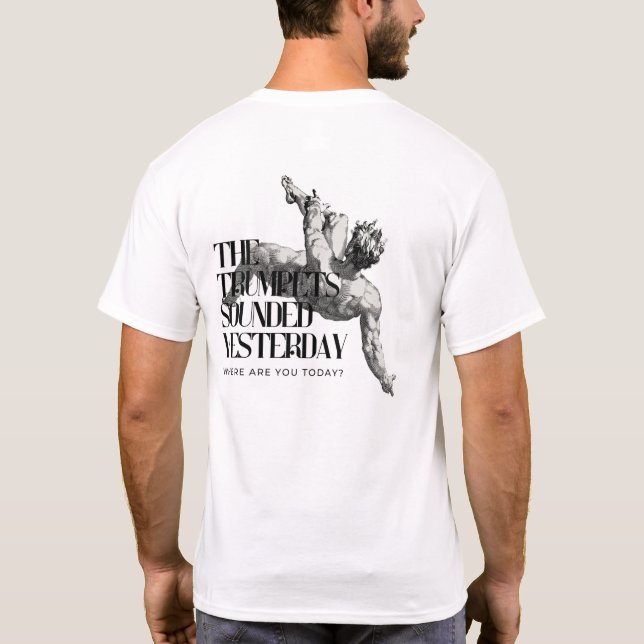 Where Are You Today? T-Shirt (Back)