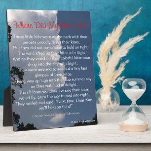 Where Did My Kite Go Fluffy Clouds Poem EASEL Plaque