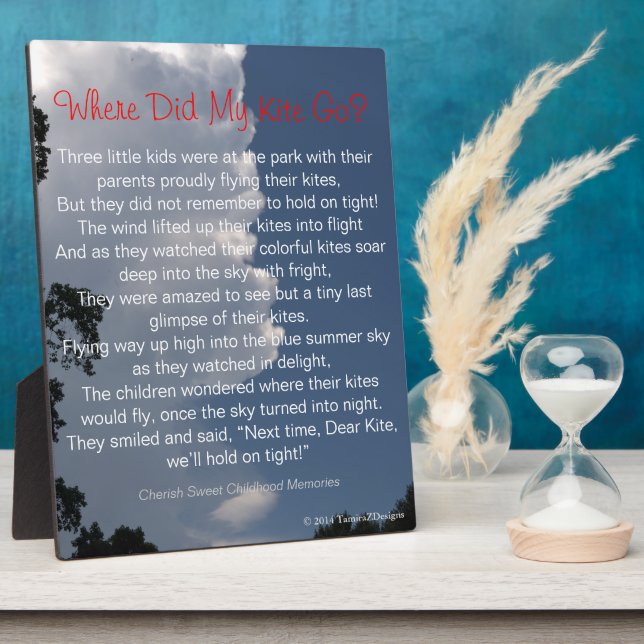 Where Did My Kite Go Fluffy Clouds Poem EASEL Plaque (Side)