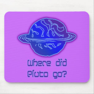 Where Did Pluto Go? Mouse Pad