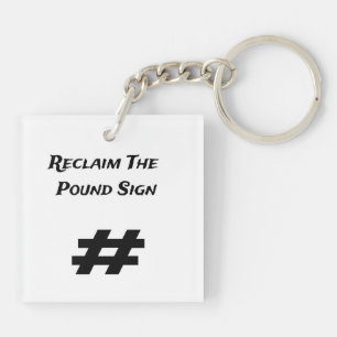 Where do hashtags go when they're bad? keychain