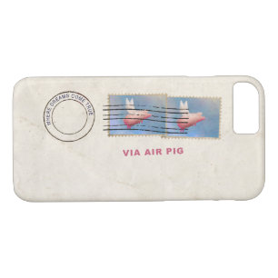 Where Dreams Come True - Via Air Pig iPhone 8/7 Case