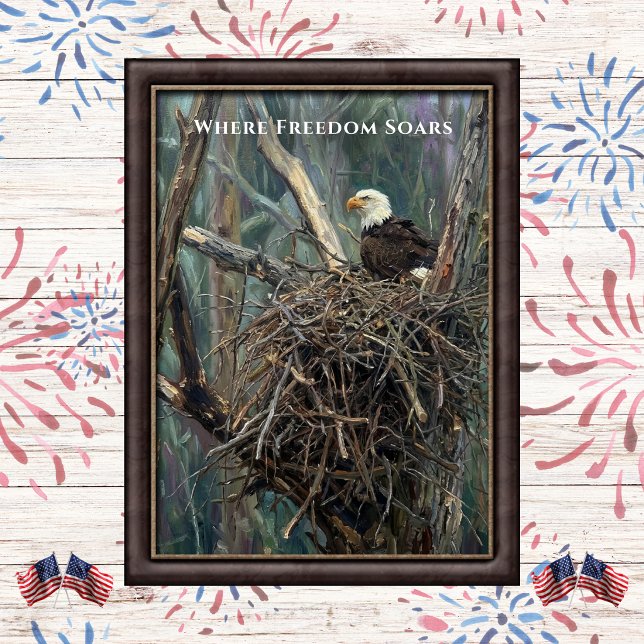 Where Freedom Soars Eagle Nest Art Poster (Creator Uploaded)