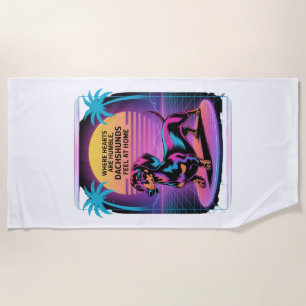Where Hearts Are Humble, Dachshunds Feel At Home Beach Towel