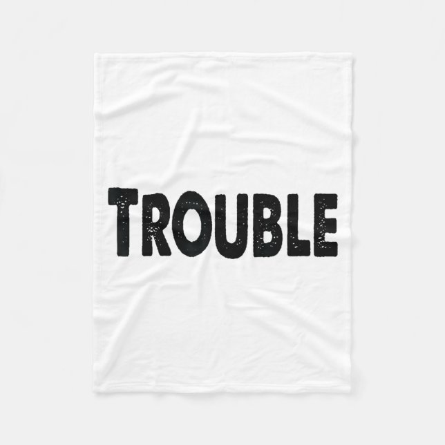 Where I Go Trouble Follows – Funny Matching Couple Fleece Blanket (Front)