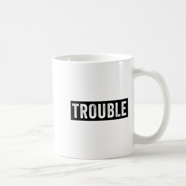 Where I Go Trouble Follows Funny Matching Couple S Coffee Mug (Right)