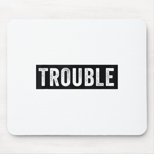 Where I Go Trouble Follows Funny Matching Couple S Mouse Pad (Front)