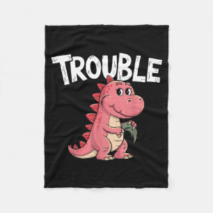 Where I Go Trouble Follows I'm Trouble Funny Dinos Fleece Blanket