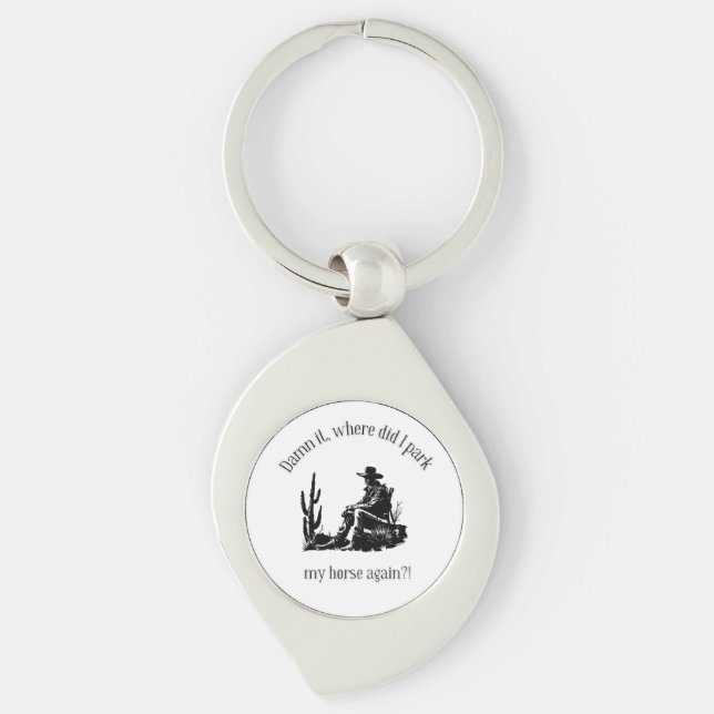 Where I park my horse? Keychain (Front)
