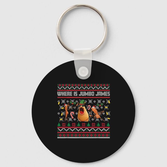 Where Is Jumbo James Ugly Christmas Marcus The Wor Keychain (Front)