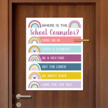 Where is School Counsellor Office Door Sign Rainbo