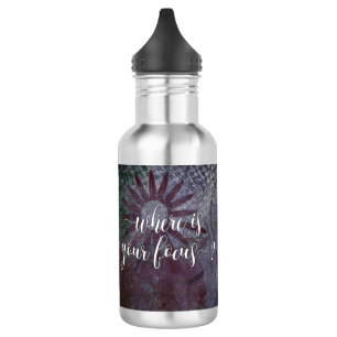 Where is Your Focus? Typography Rustic Abstract 2 532 Ml Water Bottle