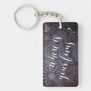 Where is Your Focus? Typography Rustic Abstract 2 Keychain