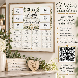 Where Life Begins 2027 Family Photo Calendar Poster