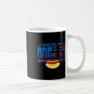 Where My Dogs At Funny 4th Of July Humour Hot Dog Coffee Mug