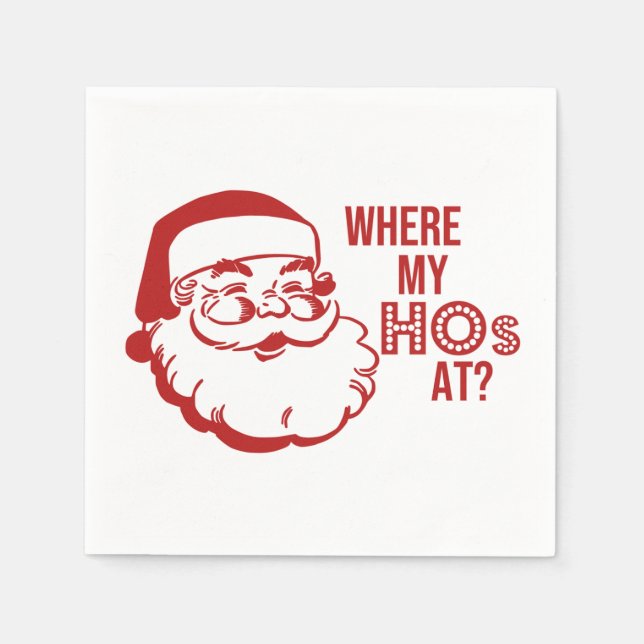 Where my Hos at cocktail napkins (Front)