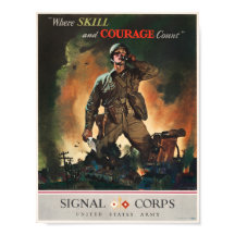 Where Skill and Courage Count - Signal Corps