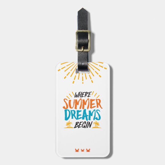 Where Summer Dreams Begin Tropical Paradise Luggage Tag (Front Vertical)