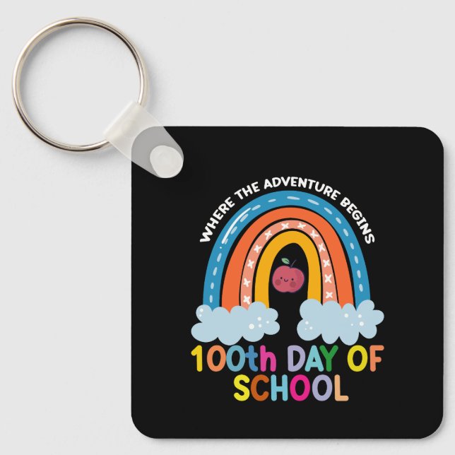Where The Adventure Begins 100th Days Smarter  Keychain (Front)