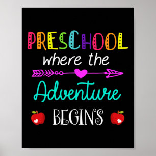 Where The Adventure Begins Kinder Teacher Poster