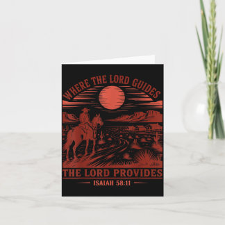 Where The Lord Guides The Lord Provides Isaiah Card