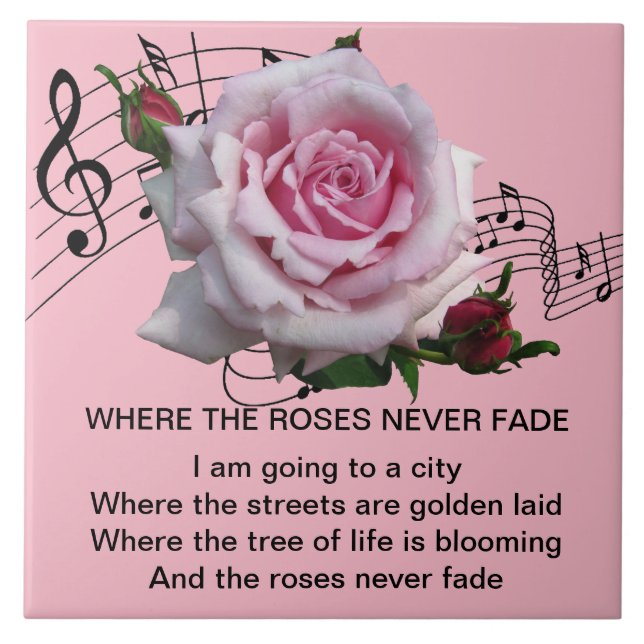 WHERE THE ROSES NEVER FADE TILE (Front)