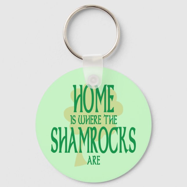 Where the Shamrocks Are Keychain (Front)