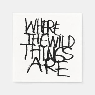 Where the Wild Things Are   Handwritten Napkin
