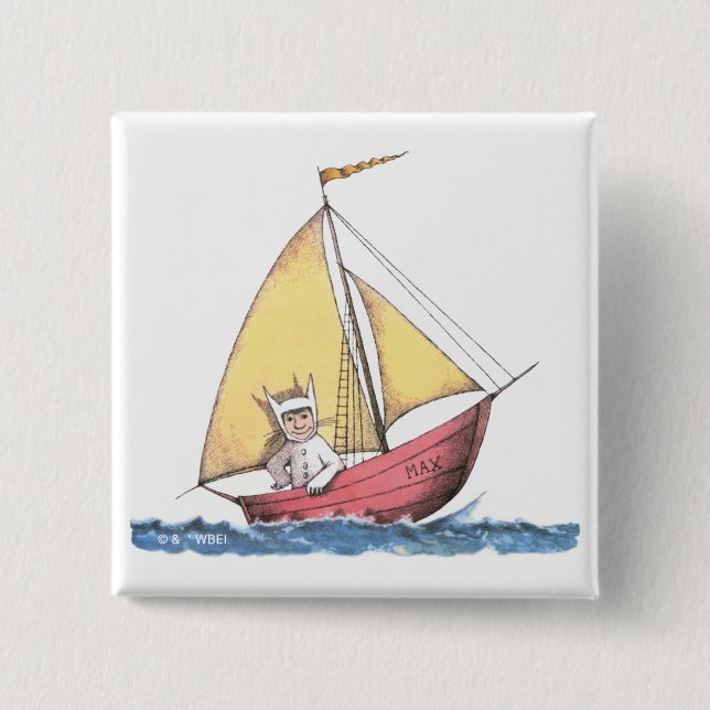 Where the Wild Things Are | Max Sailing 2 Inch Square Button (Front)