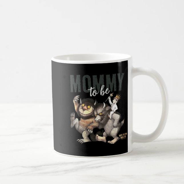 Where The Wild Things Are Mommy To Be  Coffee Mug (Right)