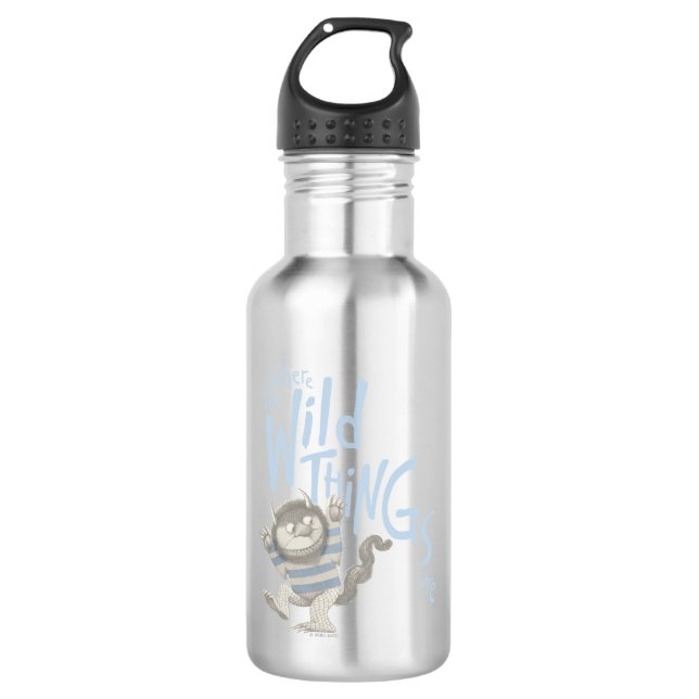 Where the Wild Things Are Quote - Blue 532 Ml Water Bottle (Front)