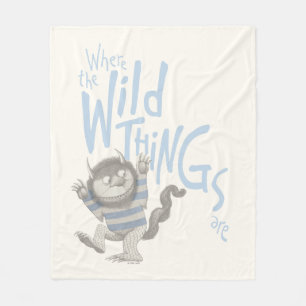 Where the Wild Things Are Quote - Blue Fleece Blanket