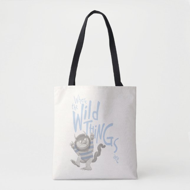 Where the Wild Things Are Quote - Blue Tote Bag (Front)